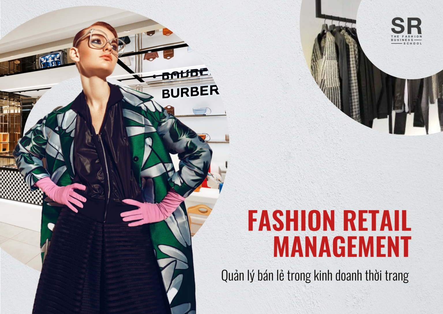 What Is Fashion Retail Management